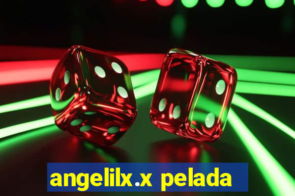 angelilx.x pelada